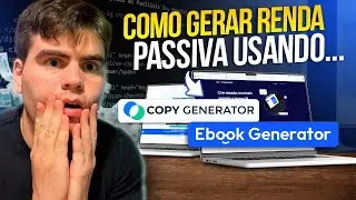 Como Usar EBOOK GENERATOR A.I + COPY GENERATOR A.I Para Renda Extra, Aula Passo a Passo