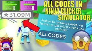 *ALL* WORKING CODES IN NINJA CLICKER SIMULATOR! || Roblox