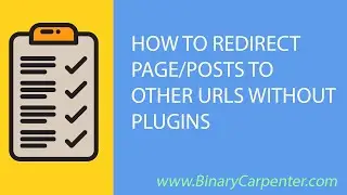 How To Redirect WordPress Page/Post to Other URLs w/o Plugins