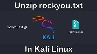 How to Unzip and Use #Rockyou Wordlist in #Kali #linux  Rolling