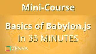 Learn the Basics of Babylon.js in 35 MINUTES