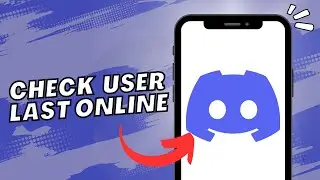 🕒 How to Check Discord User Last Online (2023) 🔍