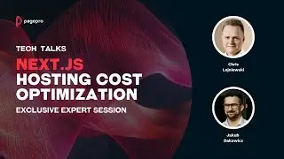 Next.js Hosting Cost Optimization - Exclusive Expert Sessions