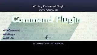 (Maya Python API)  06 - Writing Command Plugin - Part 2