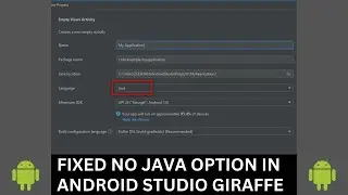 Fixed No Java Option in Android Studio Giraffe 2023