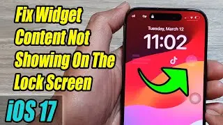 iPhone iOS 17: How to Fix Widget Content Not Showing On The Lock Screen
