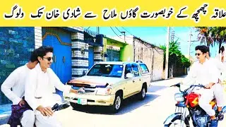 Mallah say Shadi khan village tak Road Trip vlog 2023 | beautiful village's Mallah to shadi khan