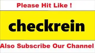 HOW TO PRONOUNCE checkrein