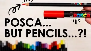 Posca Pen- NO!!! POSCA PENCILS?!