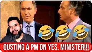 🇬🇧🏴󠁧󠁢󠁥󠁮󠁧󠁿Yes, Minister: How to Replace a PM | American React 🤣😂