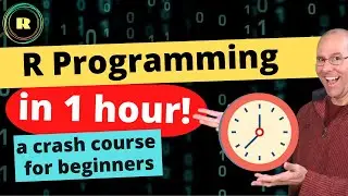 R programming in one hour - a crash course for beginners