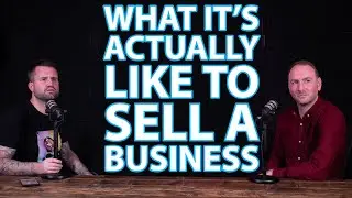 Selling a business - What it's really like.