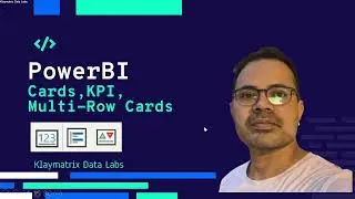 Creating Cards, Multi-row Card and  KPI in PowerBI