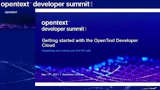 Getting started with the OpenText™ Developer Cloud