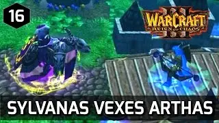 Warcraft 3 Story ► Sylvanas Vexes Arthas Greatly - Undead Campaign