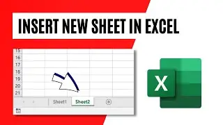 How to Insert a New Sheet in Excel