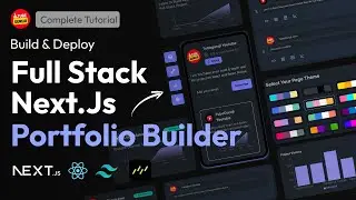 Build & Deploy Full Stack Portfolio Builder App | NextJs, React, TailwindCss, Drizzle ORM