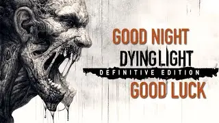 Techland NO quiere que Experimentes el AUTÉNTICO Dying Light, y estas son las razones...