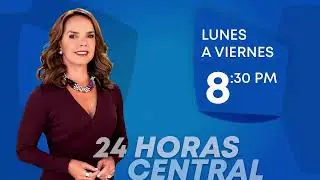 24 HORAS EDICIÓN CENTRAL EN VIVO - PROGRAMA COMPLETO: MARTES 27 DE AGOSTO DEL 2024