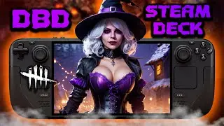 ДБД на STEAM DECK OLED в 2025 полный ОБЗОР | Dead By Daylight STEAM DECK OLED