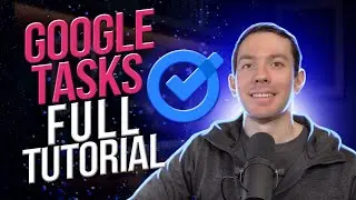 Google Tasks Full Tutorial