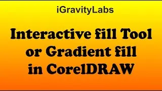 Interactive fill or Gradient fill in CorelDRAW 2020