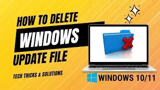 how to delete windows update file in windows 10