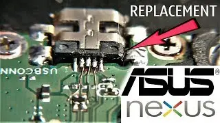 ASUS NEXUS 7 change micro USB without removing board / ASUS NEXUS - Замена micro USB не снимая плату