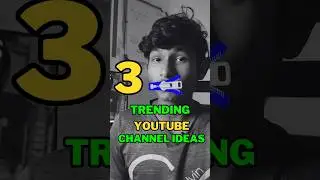 💡 3 Trending YouTube Channel Ideas