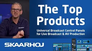 Discover SKAARHOJ's Top Products: The Ultimate Guide to Broadcast Excellence