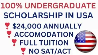 100% Full Funded Undergraduate scholarship for international students in USA | No SAT/ACT | URGENT!!