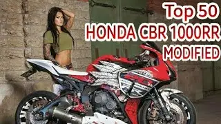 TOP 50 HONDA CBR 1000RR MODIFIED