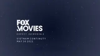 Fox Movies Vietnam Continuty May/30/2021