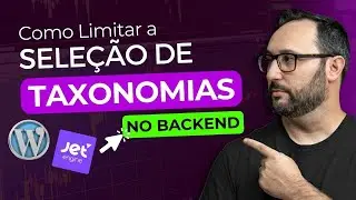 Limitar seleção de taxonomias no backend do WordPress usando JetEngine