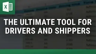 The Ultimate Excel Tool for Drivers and Shippers