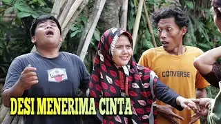 Desi Menerima Cinta