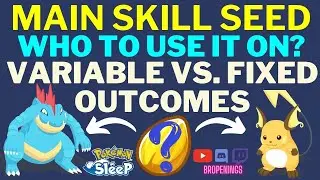 Where to use Main Skill Seed? Variable vs. Fixed Main Skills Explained 
