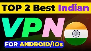 Top 2 Best Free VPN for India