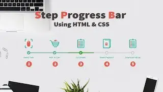 Create Step Progress Bar Using HTML And CSS | HTML And CSS Tutorials For Beginners