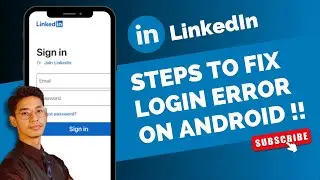 LinkedIn - Fix Login Error on Android !