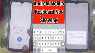 Android Mobile Keyboard Not Showing Why isn't my keyboard showing on my phone?