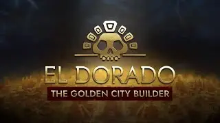 Золотой город, так ли это? [El Dorado]