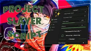 [NEW] ROBLOX PROJECT SLAYERS NEW BEST SCRIPTS/HACKS