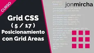 Curso Grid CSS: (5/17) Posicionamiento con Grid Areas - 