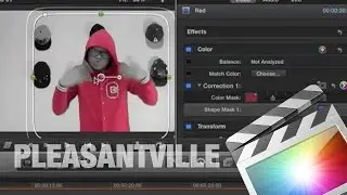 How to use Pleasantville Effect on Final Cut Pro X