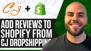 How To Add Reviews To Shopify Store From CJ Dropshipping 2024