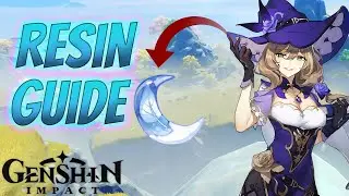 Genshin Impact beginner's guide to Resin - How to use Resin effectively