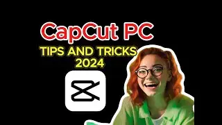 CapCut tutorial for beginners |14 CapCut Editing Tips and Tricks for CapCut Mastery