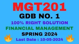MGT201 GDB SOLUTION SPRING 2024 | MGT201 GDB SOLUTION 2024 | MGT201 GDB 2024 |MGT201 GDB SPRING 2024