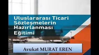 2024 Dış Ticaret Uzmanlık Eğitimi